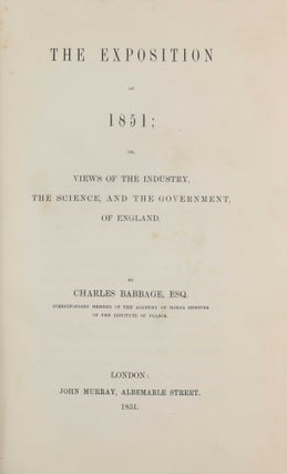 Item #003833 The Exposition of 1851; or, Views of the Industry, The Science, and the Government...