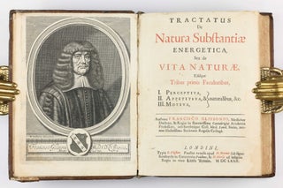 Tractatus de natura substantiae energetica, seu vita naturae, ejusque tribus primis facultatibus, I. perceptiva, II. appetitiva, III. motiva, & naturalibus, &c.