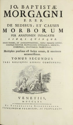 De sedibus, et causis morborum per anatomen indagatis libri quinque.