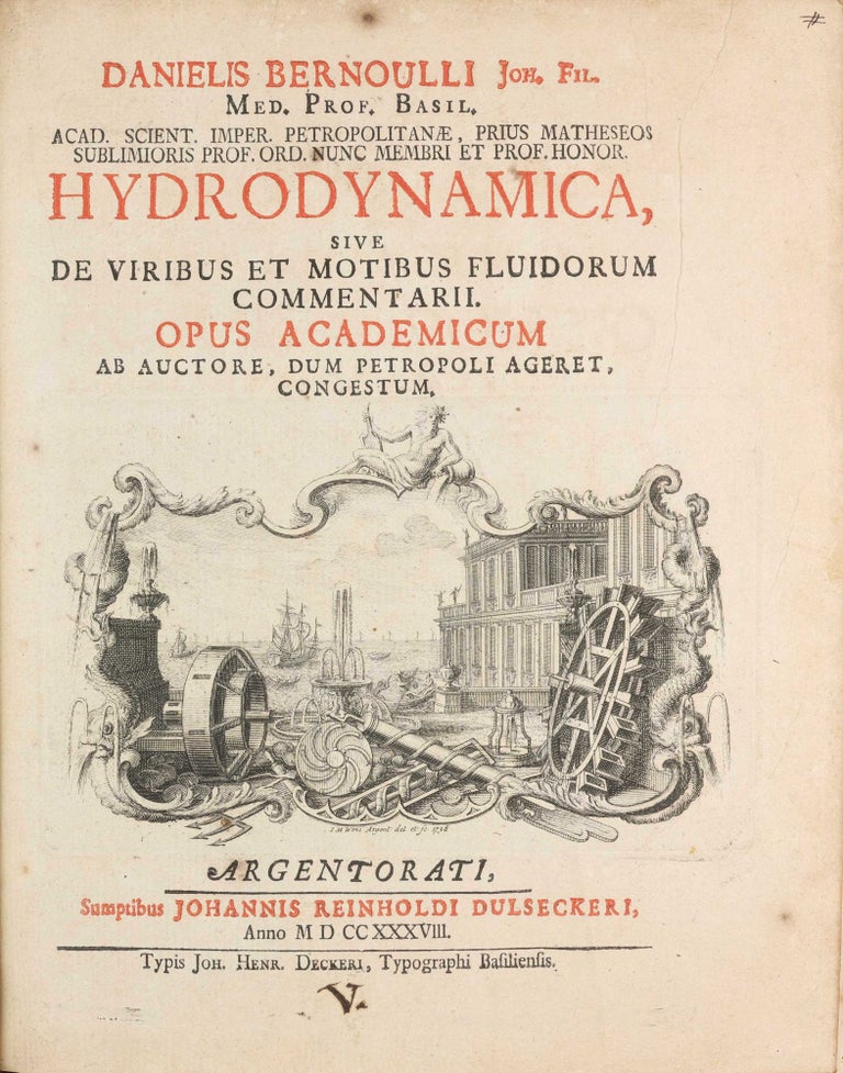 Item #003865 Hydrodynamica; sive, de viribus et motibus fluidorum commentarii. Daniel BERNOULLI.