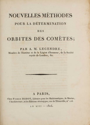 Item #003866 Nouvelles méthodes pour la détermination des orbites des comètes. Adrien-Marie...