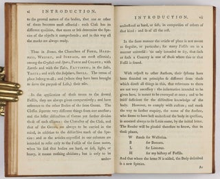 Fossils arranged according to their obvious characters; with their history and description; under the articles of form, hardness, weight, surface, colour, and qualities. . .