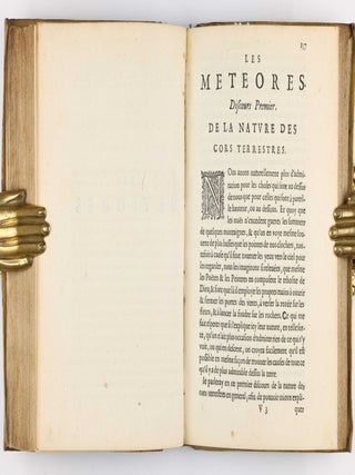 Discours de la méthode pour bien conduire sa raison, & chercher la verité dans les sciences. Plus la dioptrique. Et les météores. Qui sont des essais de cete Methode. Jouxte la copie imprimée à Leyde.