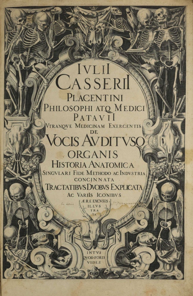 Item #003901 De Vocis Auditusque Organis Historia Anatomica. Tractatibus Duobus Explicata ac Variis Iconibus Aere Excusis Illustrata. Giulio Cesare CASSERIO, Julius CASSERIUS.