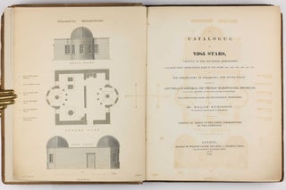 A catalogue of 7385 stars, chiefly in the Southern Hemisphere, prepared from observations made in the years 1822, 1823, 1824, 1825 and 1826, at the observatory at Paramatta, New South Wales, founded by Lieutenant-General Sir Thomas Makdougall Brisbane.