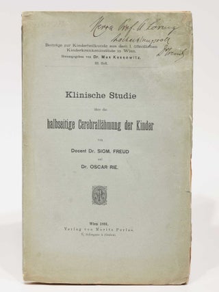 Klinische Studie &uuml;ber die halbseitige Cerebrall&auml;hmung der Kinder. Beitr&auml;ge zur Kinderheilkunde. Sigmund FREUD, Oscar RIE.