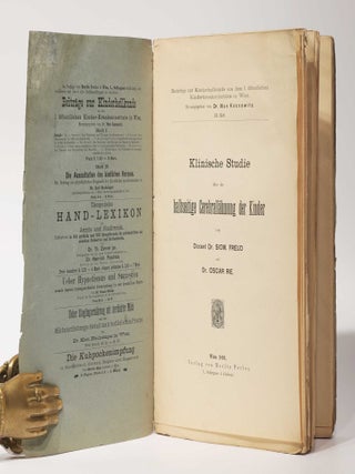 Klinische Studie &uuml;ber die halbseitige Cerebrall&auml;hmung der Kinder. Beitr&auml;ge zur Kinderheilkunde aus dem 1. &ouml;ffentlichen Kinderkranken-Institute in Wien. Herausgegeben von Dr. Max Kassowitz. III. Heft.