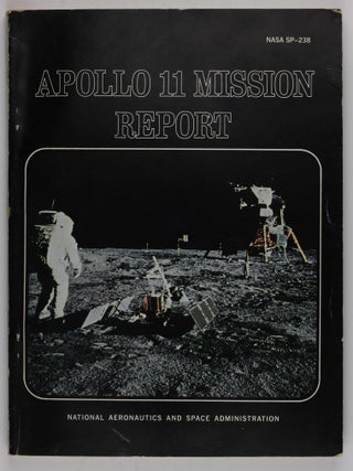 APOLLO 11 Mission Report. NASA SP-238.