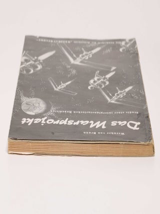 Das Marsprojekt. Studie einer interplanetarischen Expedition. (Ein Sonderheft der Zeitschrift "Weltraumfahrt").