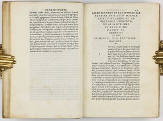 Historie di Nicolo Machiavegli cittadino, et segretario Fiorentino, al santissimo et beatissimo padre signor nostro Clemente Settimo Pontefice Massimo...