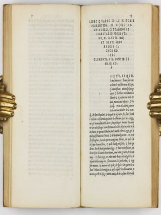 Historie di Nicolo Machiavegli cittadino, et segretario Fiorentino, al santissimo et beatissimo padre signor nostro Clemente Settimo Pontefice Massimo...