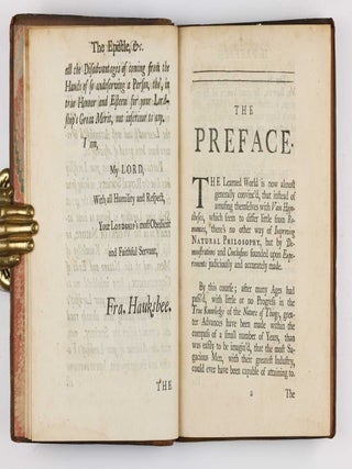 Physico-Mechanical Experiments on Various Subjects. Containing an Account of several Surprizing Phenomena touching Light and Electricity.