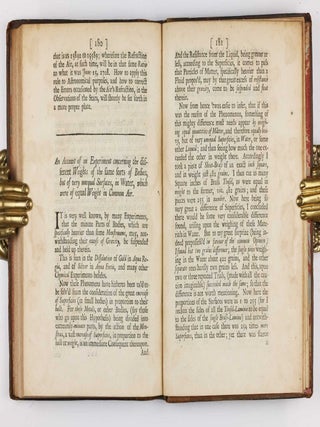 Physico-Mechanical Experiments on Various Subjects. Containing an Account of several Surprizing Phenomena touching Light and Electricity.