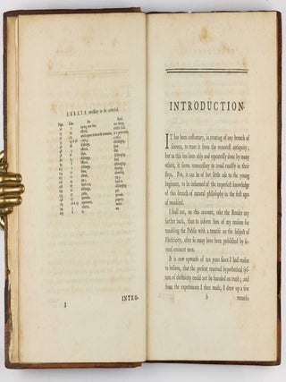 Experiments and observations made with a view to point out the errors of the present received theory of electricity: and which tend in their progress to establish a new system, on principles more conformable to the simple operations of nature.