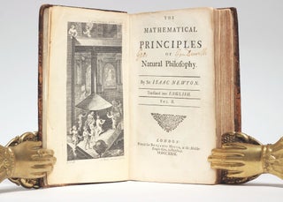 Item #102406 The Mathematical Principles of Natural Philosophy. Translated by Andrew Motte. To...